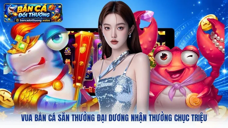 Vua Bắn Cá